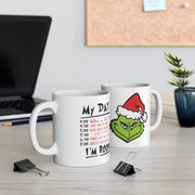 Grinch - My Day, I'm Booked! Ceramic Mug 11oz / Dr. Seuss / Christmas / Holiday